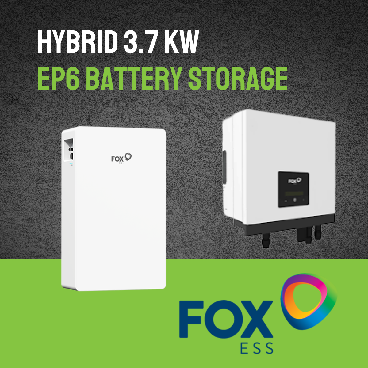 FOX Bundle - H1 3.7 KW + EP6 Battery (5.76 Kwh storage)